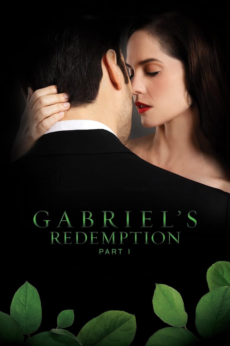 Gabriel’s Redemption: Part I 2023