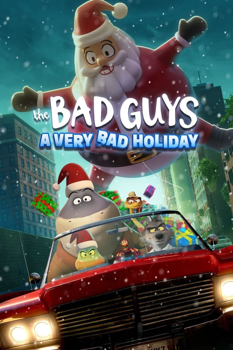 The Bad Guys: A Very Bad Holiday 2023