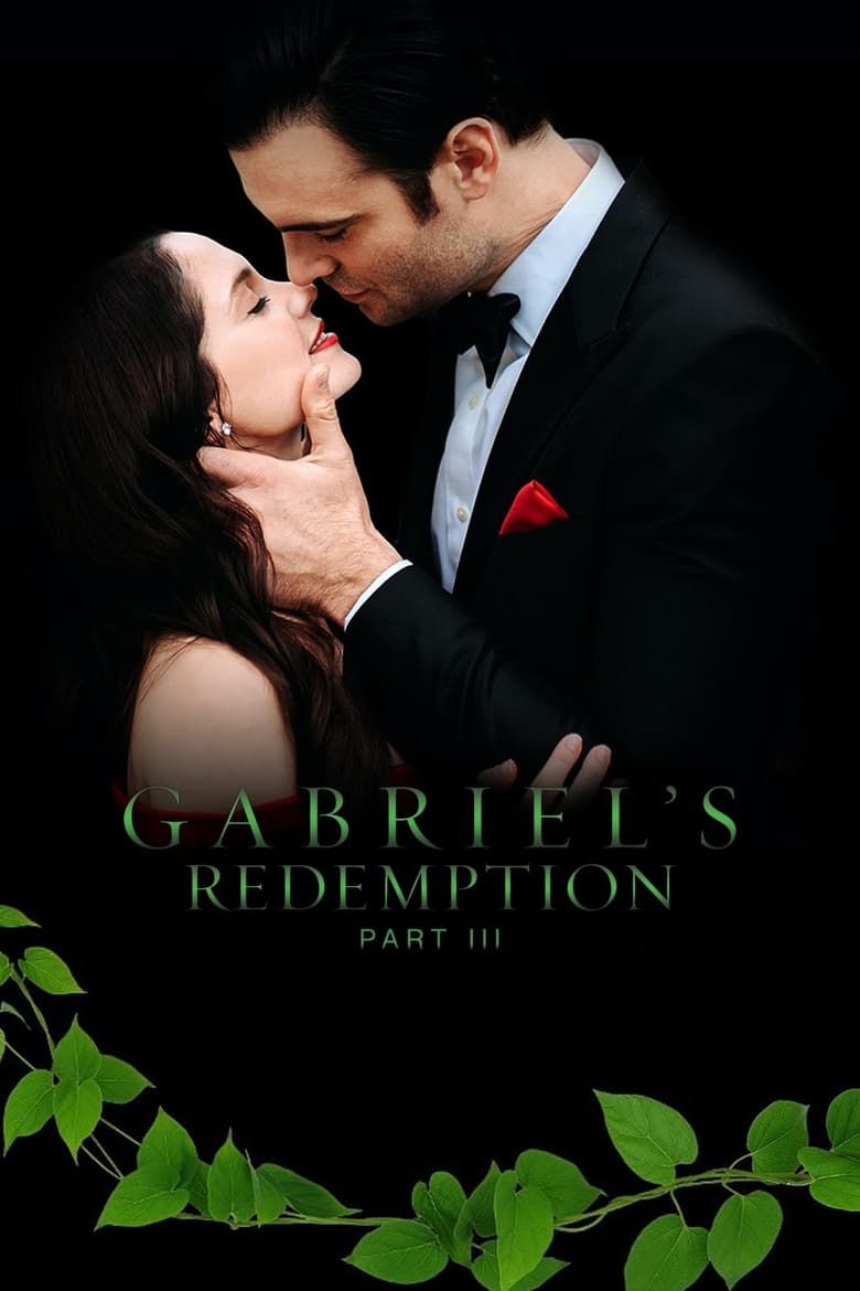 Gabriel’s Redemption: Part III 2023