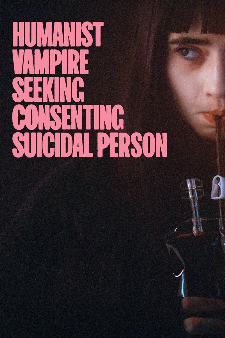 Humanist Vampire Seeking Consenting Suicidal Person 2023