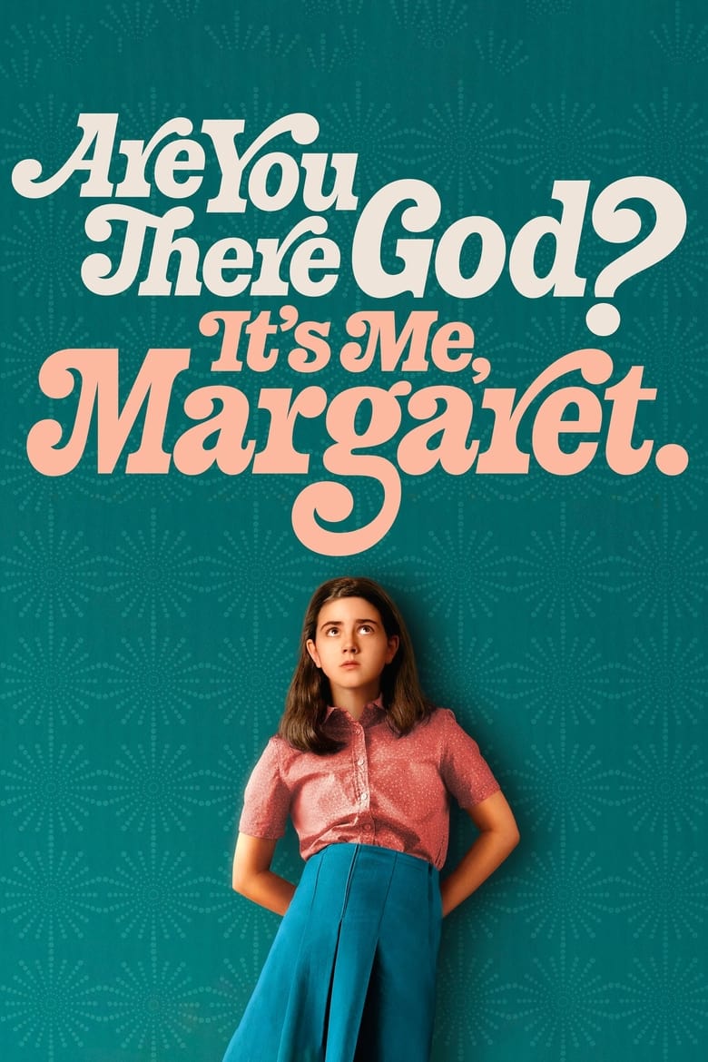 Are You There God? It’s Me, Margaret. 2023