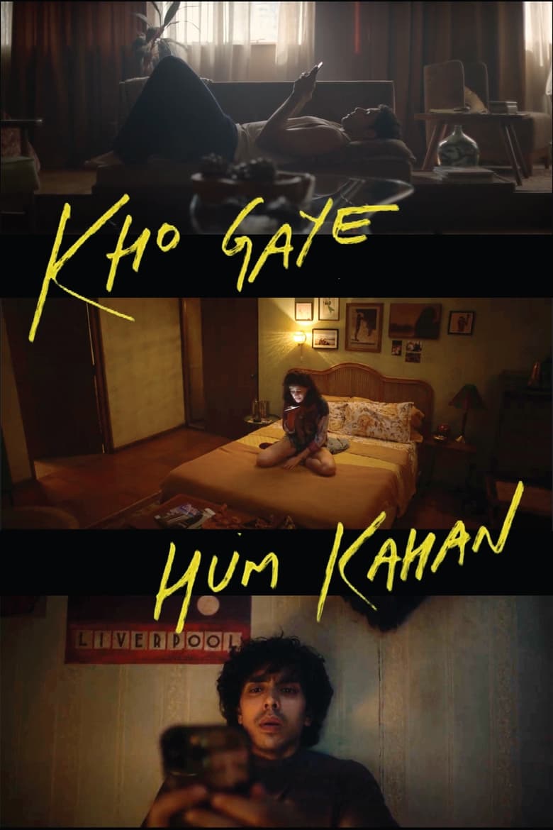 Kho Gaye Hum Kahan 2023