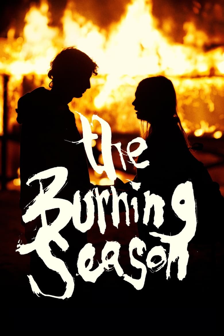 The Burning Season 2024